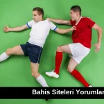 Bahis Siteleri Yorumlar