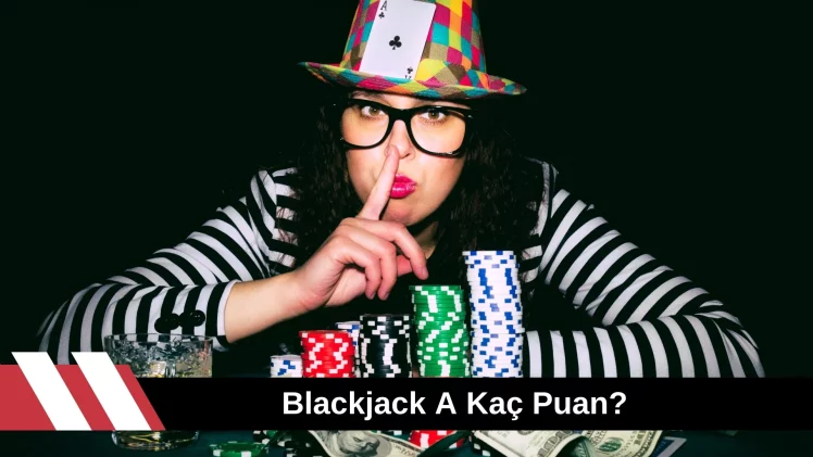 Blackjack A Kaç Puan