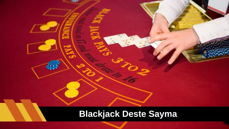 Blackjack Deste Sayma